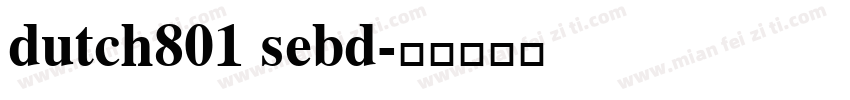 dutch801 sebd字体转换